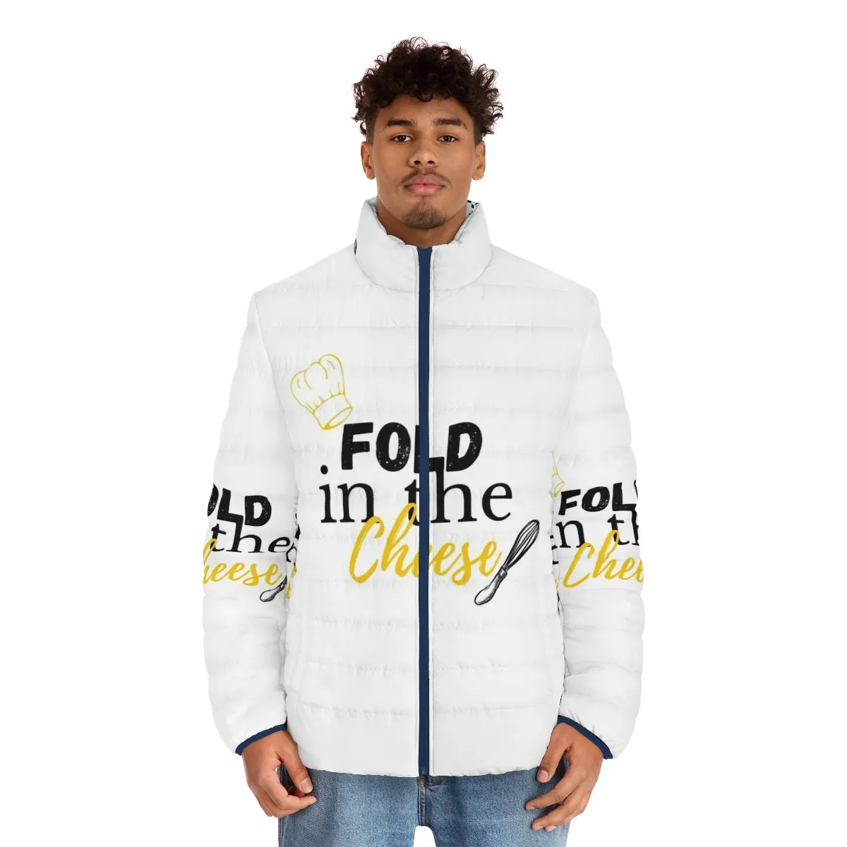 "Fold In The Cheese" Schitt's Creek Quotes Puffer Jacket