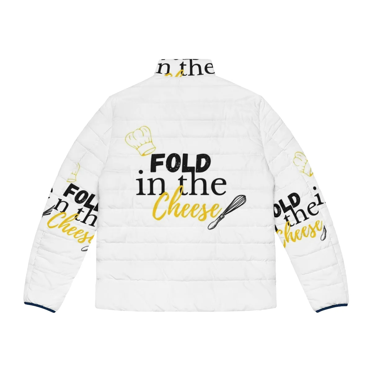 "Fold In The Cheese" Schitt's Creek Quotes Puffer Jacket